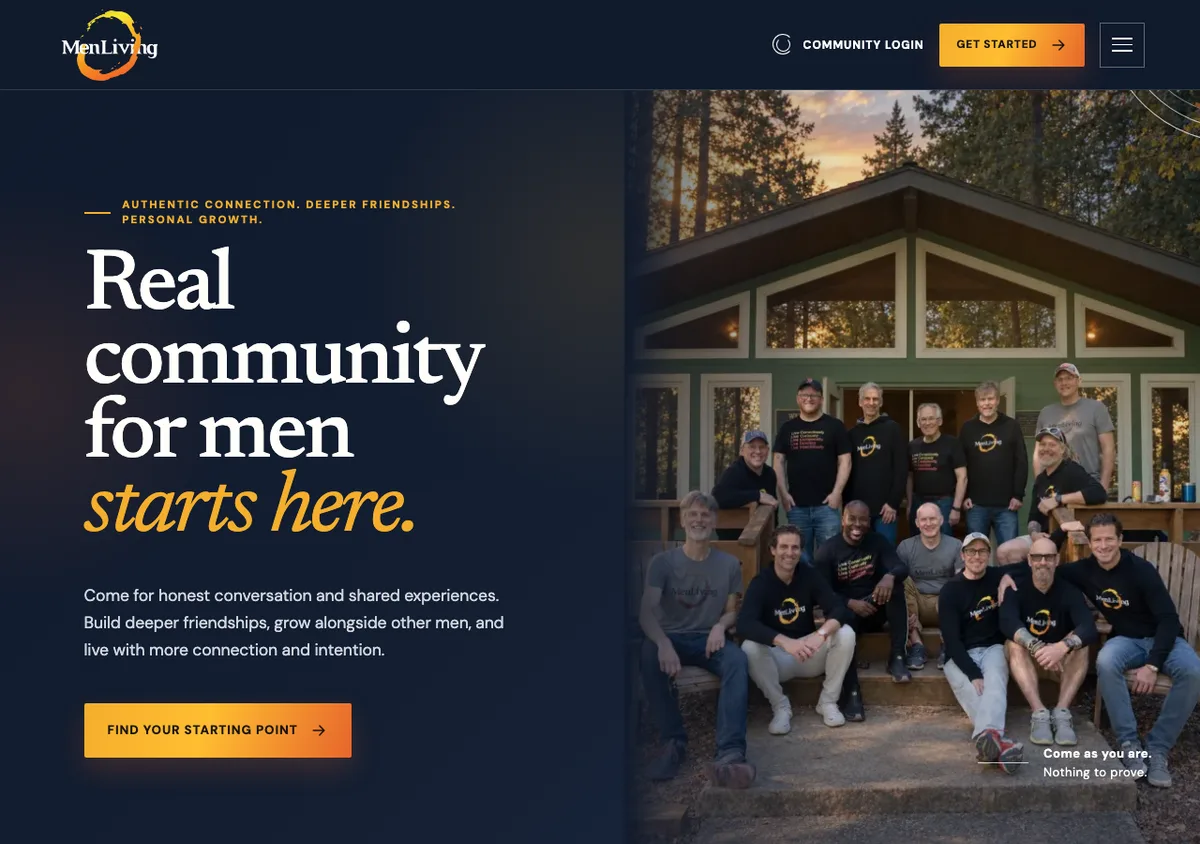 MenLiving’s homepage pairs its invitation to real community with a photograph of men gathered outside a cabin.